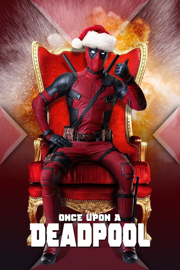 Once Upon a Deadpool