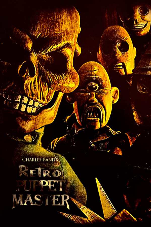 Puppet Master 7: Retro Puppet Master