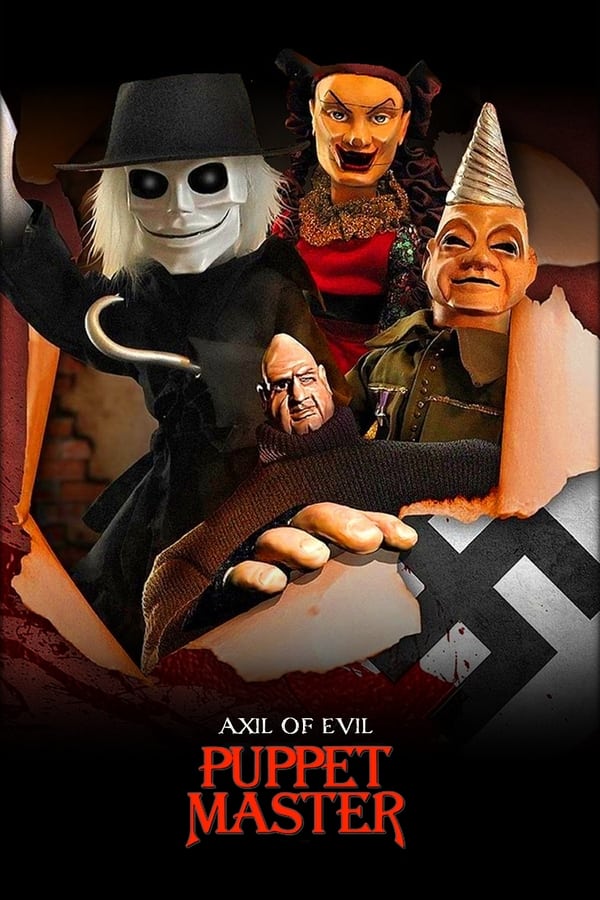 Puppet Master 9: Axis of Evil