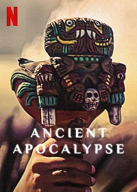 Ancient Apocalypse