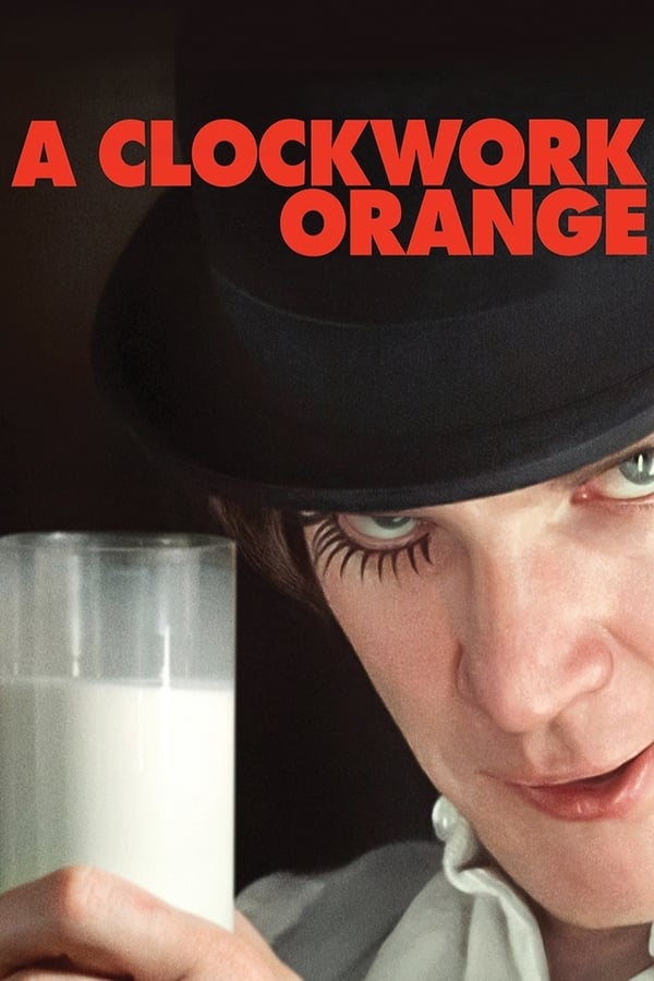 A Clockwork Orange