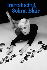 Introducing, Selma Blair