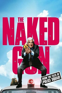 The Naked Gun: From the Files of Police Squad!