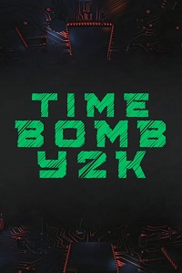 Time Bomb Y2K