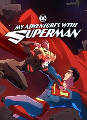 My Adventures with Superman