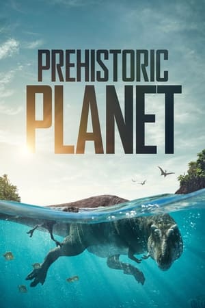 Prehistoric Planet