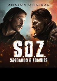 S.O.Z: Soldiers or Zombies