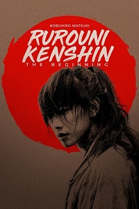 Rurouni Kenshin: The Beginning