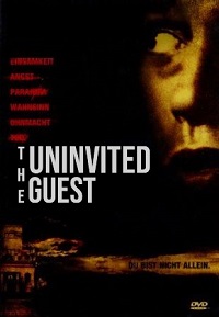 The Uninvited Guest