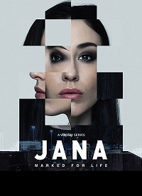 Jana: Marked for Life