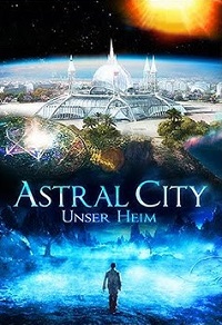 Astral City: A Spiritual Journey