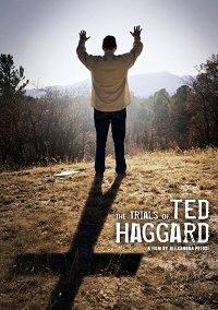 The Trials of Ted Haggard