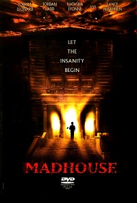 Madhouse