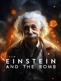 Einstein and the Bomb