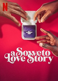 A Soweto Love Story