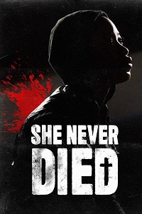 She Never Died