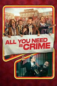 All you need is crime