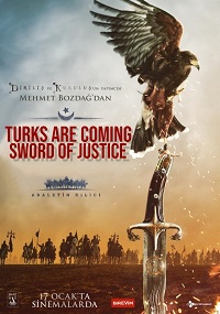 The Turks Are Coming: The Sword of Justice