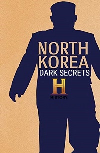 North Korea: Dark Secrets