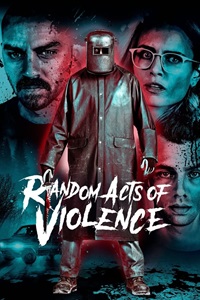 Random Acts of Violence