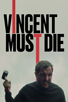 Vincent Must Die