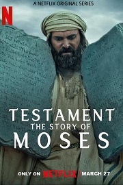 Testament: The Story of Moses