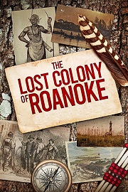 The Lost Colony of Roanoke