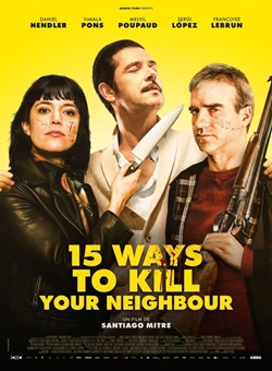 15 Ways to Kill Your Neighbour
