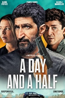 A Day and a Half
