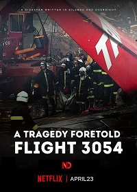 A Tragedy Foretold: Flight 3054