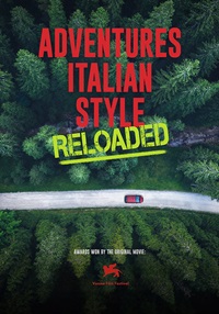 Adventures Italian Style Reloaded