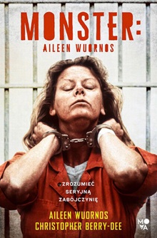 Aileen: Life and Death of a Serial Killer