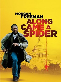 Along Came a Spider