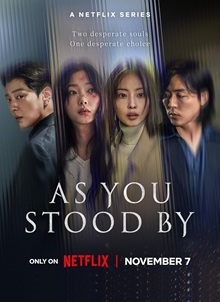 As You Stood By