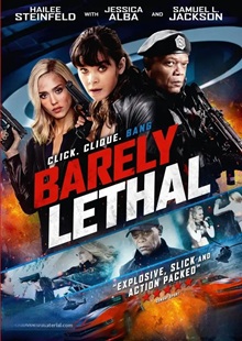 Barely Lethal
