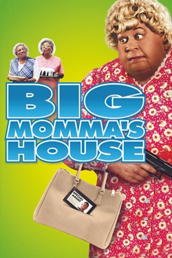 Big Momma’s House