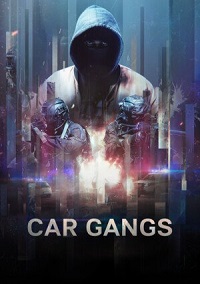 Car Gangs