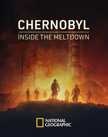 Chernobyl: Inside The Meltdown