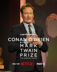 Conan O’Brien: The Kennedy Center Mark Twain Prize for American Humor