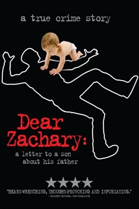 Dear Zachary: A Letter to a Son About His Father