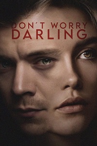 Don’t Worry Darling