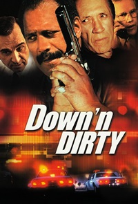 Down ‘n Dirty