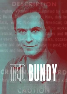 Faking It: Ted Bundy