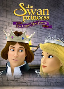 The Swan Princess: Far Longer Than Forever