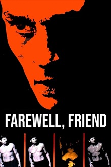 Farewell, Friend