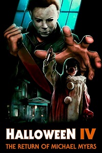 Halloween IV: The Return of Michael Myers