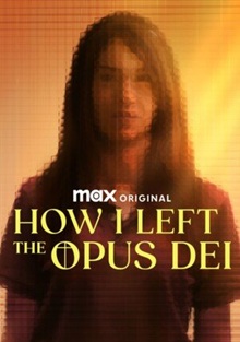 How I Left the Opus Dei