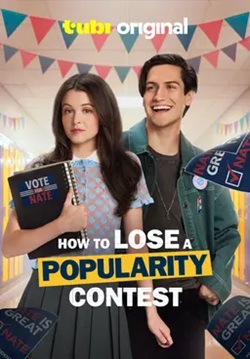 How to Lose a Popularity Contest