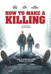 How to Make a Killing