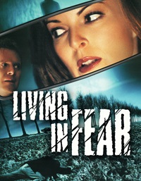 Living in Fear